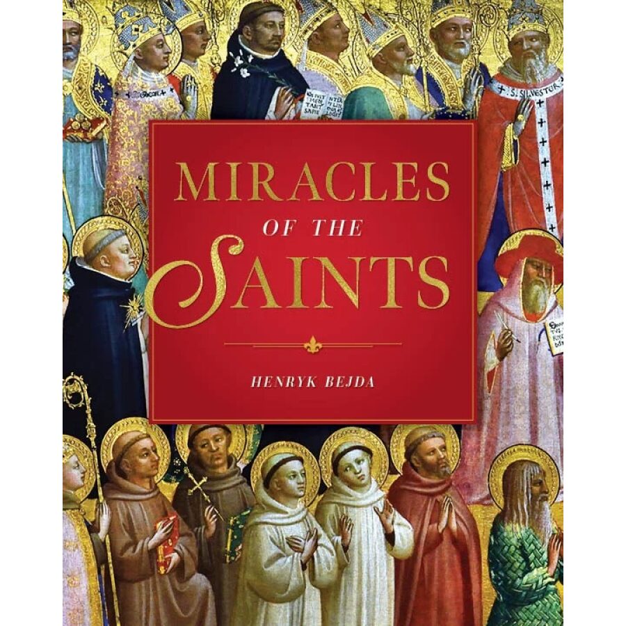 The Miracles of the Saints