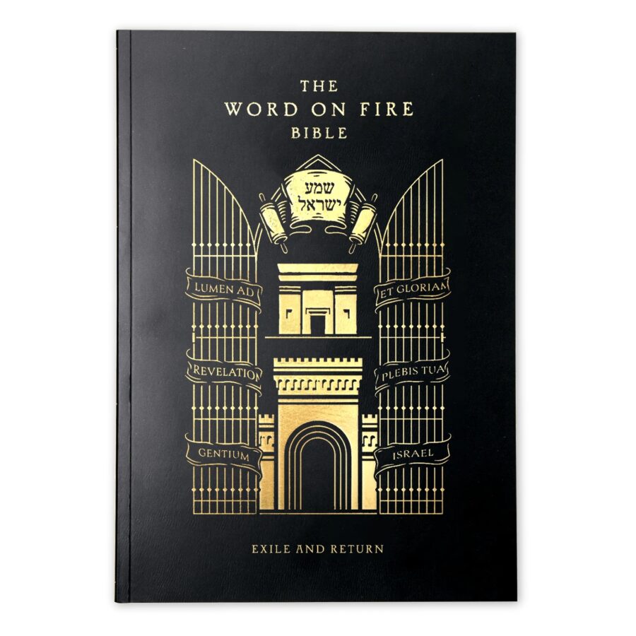 Word on Fire Bible (Volume V) Exile and Return