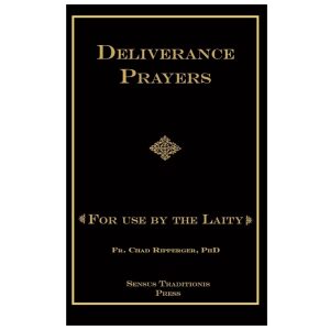 Deliverance Prayers: For Use by the Laity