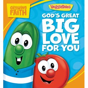 God’s Great Big Love For You