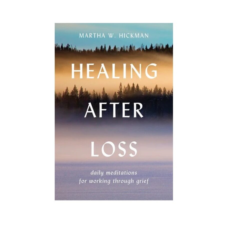 Healing After Loss