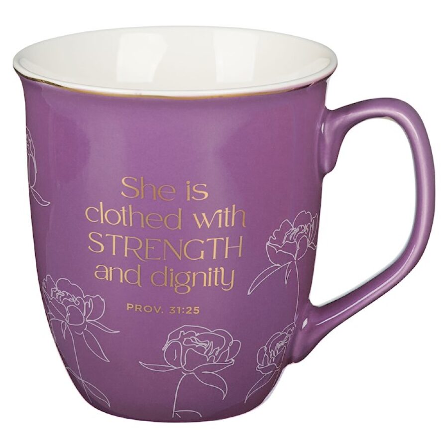 Mug She Is Clothed With Strength & Dignity