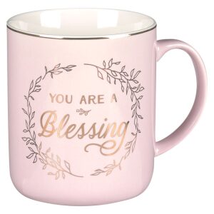 Mug You Are A Blessing